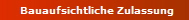 Bauaufsichtliche Zulassung